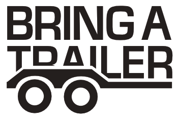 Bring A Trailer
